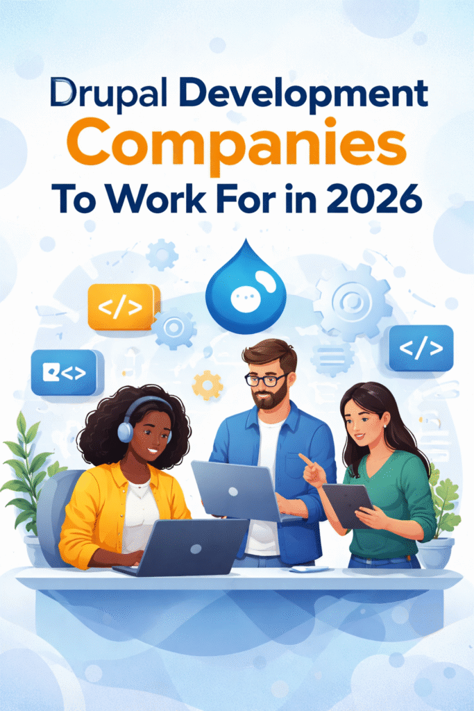 drupal companies to work for